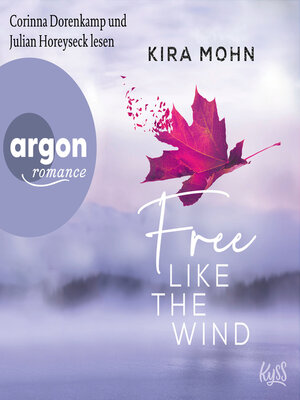 cover image of Free like the Wind--Kanada, Band 2